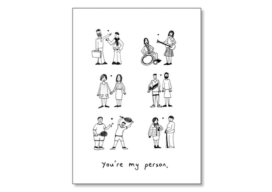You're My Person (A4 Poster)