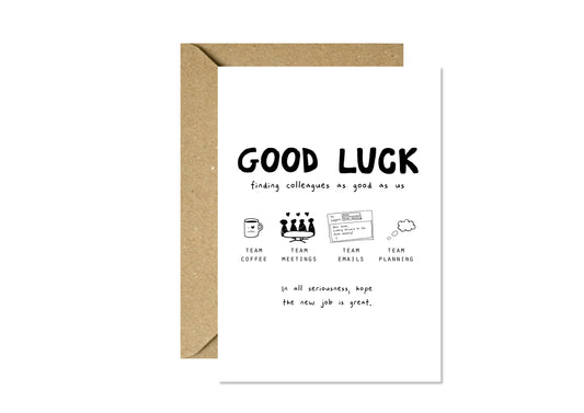 Good Luck Colleagues
